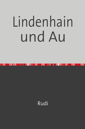 Lindenhain und Au von Friedrich,  Rudolf