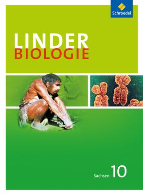 LINDER Biologie SI – Ausgabe 2011 für Sachsen von Erdmann,  Ulf, Jungbauer,  Wolfgang, Konopka,  Hans-Peter, Müller,  Ole, Starke,  Antje