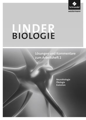 LINDER Biologie SII – Arbeitshefte von Bayrhuber,  Horst, Hauber,  Wolfgang, Kull,  Ulrich