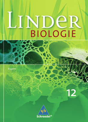 LINDER Biologie SII – Ausgabe für Bayern von Bayrhuber,  Horst, Kull,  Ulrich