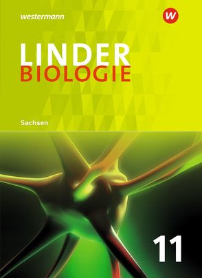 LINDER Biologie SII – Ausgabe 2018 für Sachsen von Bayrhuber,  Horst, Hauber,  Wolfgang, Kull,  Ulrich, Stark,  Antje