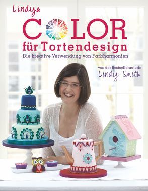 Lindys Color für Tortendesign von Smith,  Lindy