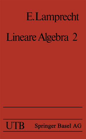 Lineare Algebra 2 von LAMPRECHT