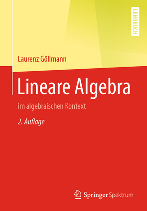 Lineare Algebra von Göllmann,  Laurenz