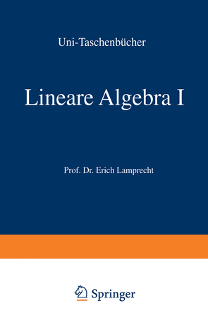 Lineare Algebra I von LAMPRECHT