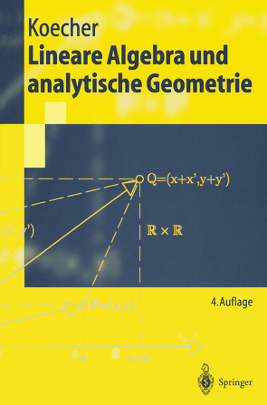 Lineare Algebra und analytische Geometrie von Koecher,  Max