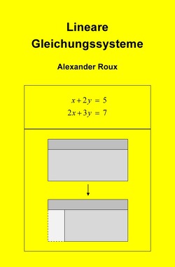 Lineare Gleichungssysteme von Roux,  Alexander