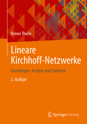 Lineare Kirchhoff-Netzwerke von Thiele,  Reiner