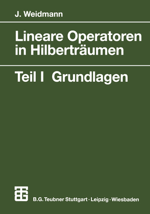 Lineare Operatoren in Hilberträumen von Weidmann,  Joachim