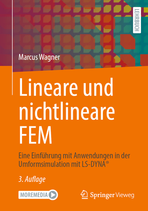 Lineare und nichtlineare FEM von Wagner,  Marcus