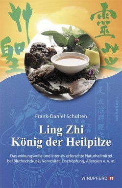 Ling Zhi – König der Heilpilze