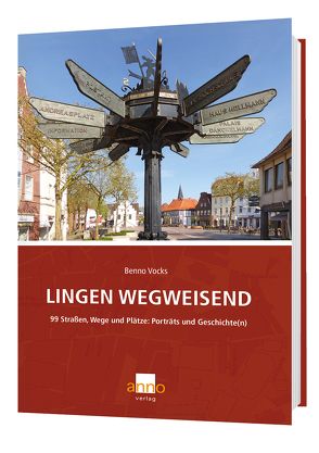 Lingen wegweisend von Vocks,  Benno