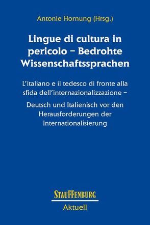 Lingue di cultura in pericolo – Bedrohte Wissenschaftssprachen von Hornung,  Antonie