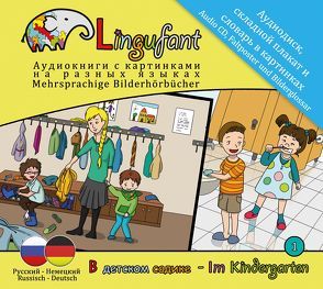 Lingufant – Im Kindergarten: Russisch – Deutsch