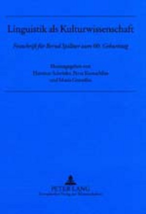 Linguistik als Kulturwissenschaft von Gonzalez Caparrós,  Maria, Kumschlies,  Petra, Schröder,  Hartmut