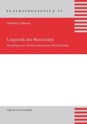 Linguistik des Russischen. Grundlagen der formal-funktionalen Beschreibung von Lehmann,  Volkmar