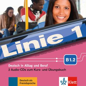 Linie 1 B1.2 von Dengler,  Stefanie, Hoffmann,  Ludwig, Kaufmann,  Susan, Moritz,  Ulrike, Rodi,  Margret, Rohrmann,  Lutz, Rusch,  Paul, Sonntag,  Ralf