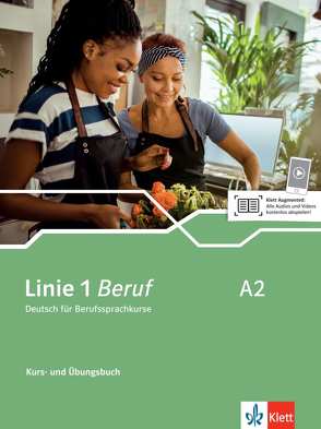 Linie 1 Beruf A2 von Dengler,  Stefanie, Grosser,  Regine, Hoffmann,  Ludwig, Kaufmann,  Susan, Miglio,  Silvia, Moritz,  Ulrike, Rodi,  Margret, Rohrmann,  Lutz, Rusch,  Paul, Sonntag,  Ralf