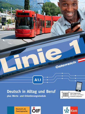 Linie 1 Österreich A1.1 von Doubek,  Margit, Kaufmann,  Susan, Moritz,  Ulrike, Österreichischen Integrationsfonds,  dem, Rodi,  Margret, Rohrmann,  Lutz, Sonntag,  Ralf, Zitzmann,  Ellen M.