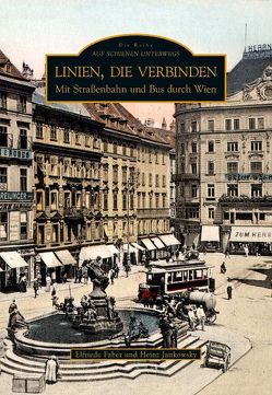 Linien, die verbinden von Elfriede Faber, Jankowsky,  Heinz