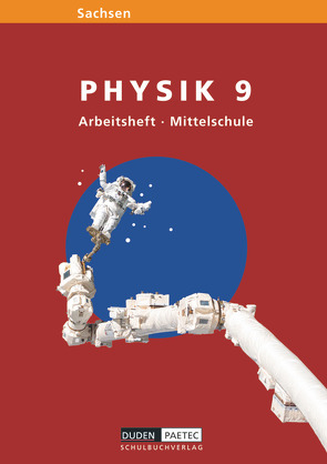 Link Physik – Mittelschule Sachsen – 9. Schuljahr von Gau,  Barbara, Kunert,  Guenter, Meyer,  Lothar, Schmidt,  Gerd-Dietrich, Schur,  Bärbel, Schwarz,  Oliver