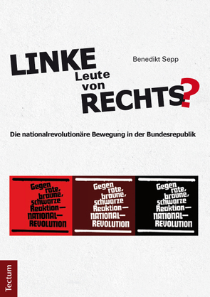 Linke Leute von rechts? von Sepp,  Benedikt