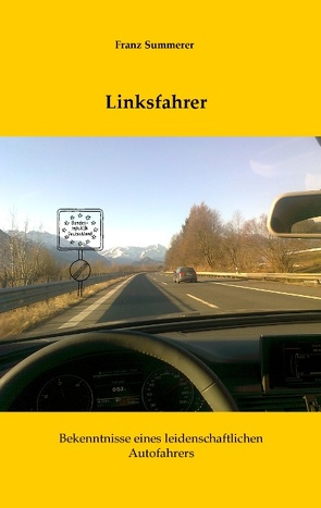 Linksfahrer von Summerer,  Franz