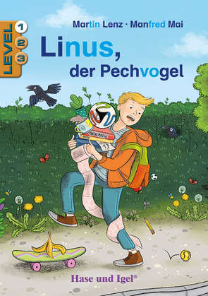 Linus, der Pechvogel / Level 1 von Lenz,  Martin, Mai,  Manfred, Metzen,  Isabelle