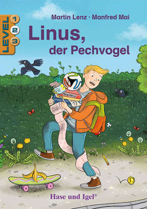 Linus, der Pechvogel / Level 2 von Lenz,  Martin, Mai,  Manfred, Metzen,  Isabelle