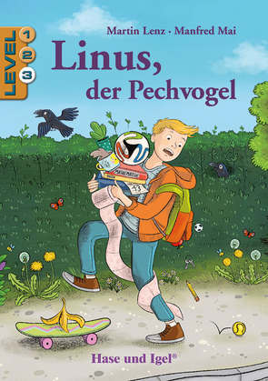 Linus, der Pechvogel / Level 3 von Lenz,  Martin, Mai,  Manfred, Metzen,  Isabelle