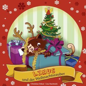 Linus und der Weihnachtszauber von Oskui,  Christina, Stachnick,  Lisa