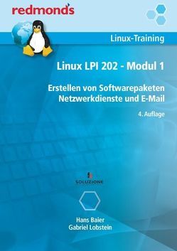 Linux LPI 202 – Modul 1 von Baier,  Hans, Lobstein,  Gabriel