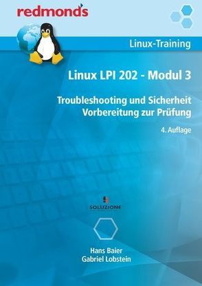 Linux LPI 202 – Modul 3 von Baier,  Hans, Lobstein,  Gabriel