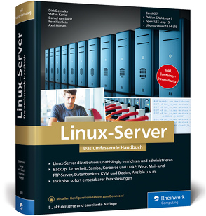 Linux-Server von Deimeke,  Dirk, Heinlein,  Peer, Kania,  Stefan, Miesen,  Axel, Soest,  Daniel van