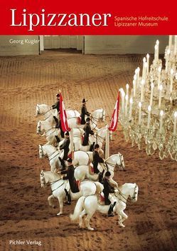 Lipizzaner – Deutsche Ausgabe von Kugler,  Georg