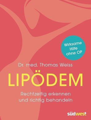 Lipödem von Weiss,  Thomas