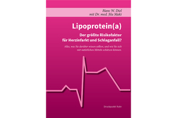 Lipoprotein(a) von Diel,  Hans-W., Dr. med. Maki,  Jila