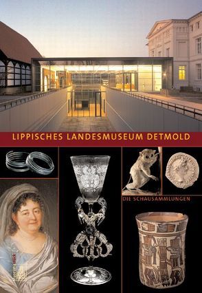 Lippisches Landesmuseum Detmold von Rickling,  Matthias, Springhorn,  Rainer