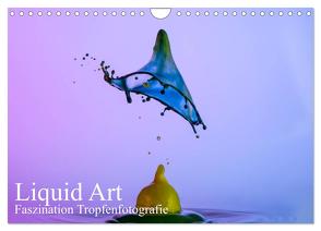 Liquid Art, Faszination Tropfenfotografie (Wandkalender 2024 DIN A4 quer), CALVENDO Monatskalender von Josef Schüler,  Karl