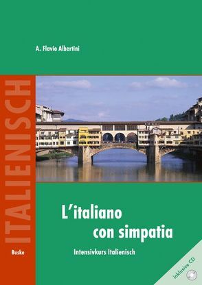 L’italiano con simpatia von Albertini,  Attilo Flavio