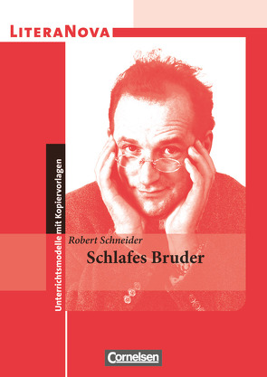 LiteraNova – Unterrichtsmodelle mit Kopiervorlagen von Flad,  Helmut, Lehmkühler,  Isabel