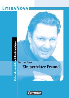 LiteraNova – Unterrichtsmodelle mit Kopiervorlagen von Flad,  Helmut, Herold,  Theo, Suter,  Martin