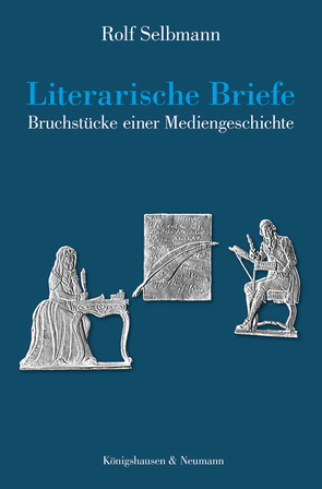 Literarische Briefe von Selbmann,  Rolf