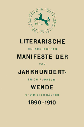 Literarische Manifeste der Jahrhundertwende 1890–1910 von Bänsch,  Dieter, Ruprecht,  Erich