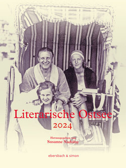 Literarische Ostsee 2024 von Nadolny,  Susanne