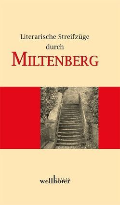 Literarische Streifzüge durch Miltenberg von Stadt Miltenberg,  Volkshochschule