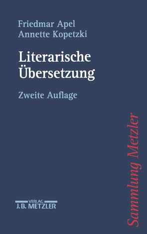 Literarische Übersetzung von Apel,  Friedmar, Kopetzki,  Annette