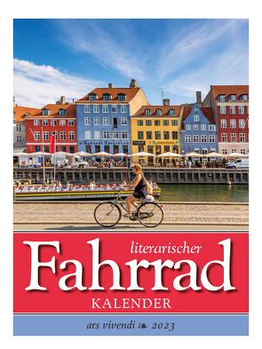 Literarischer Fahrradkalender 2023 von ars vivendi verlag