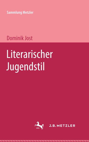 Literarischer Jugendstil von Jost,  Dominik