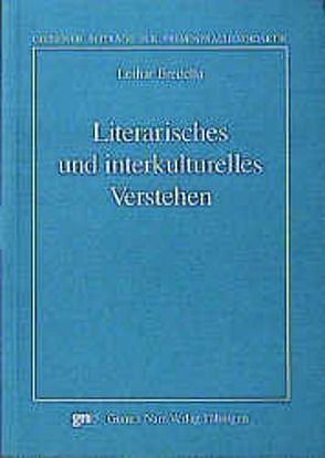 Literarisches und interkulturelles Verstehen von Bredella,  Lothar